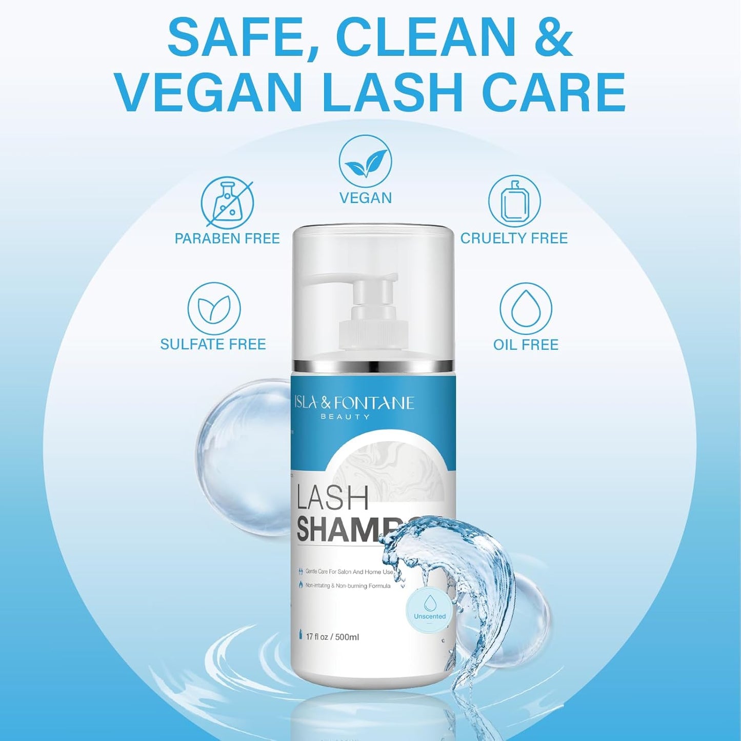 Isla & Fontane Lash Shampoo Bulk – Multi-Scent Series – 17 fl oz / 500ml | Gentle Eyelash Cleanser for Lash Extensions | Non-Irritating | Professional Lash Bath Foam For Salon And Home Use (Unscented)